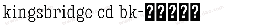 kingsbridge cd bk字体转换